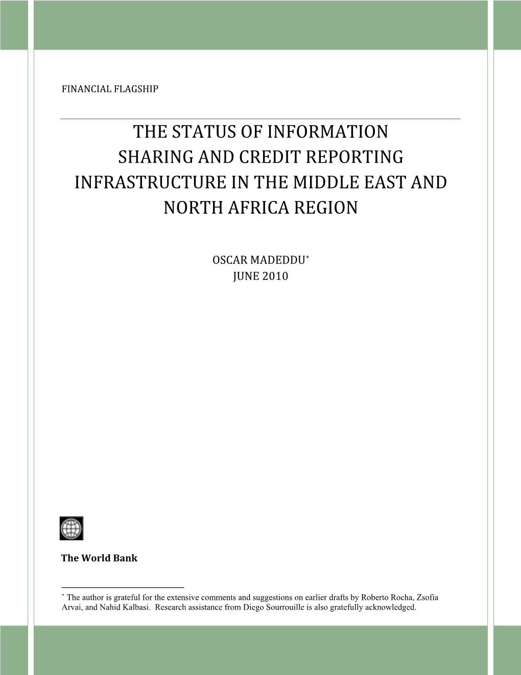 The Status of Information Sharing and Credit Reporting Infrastructure in the Middle East and North Africa Region