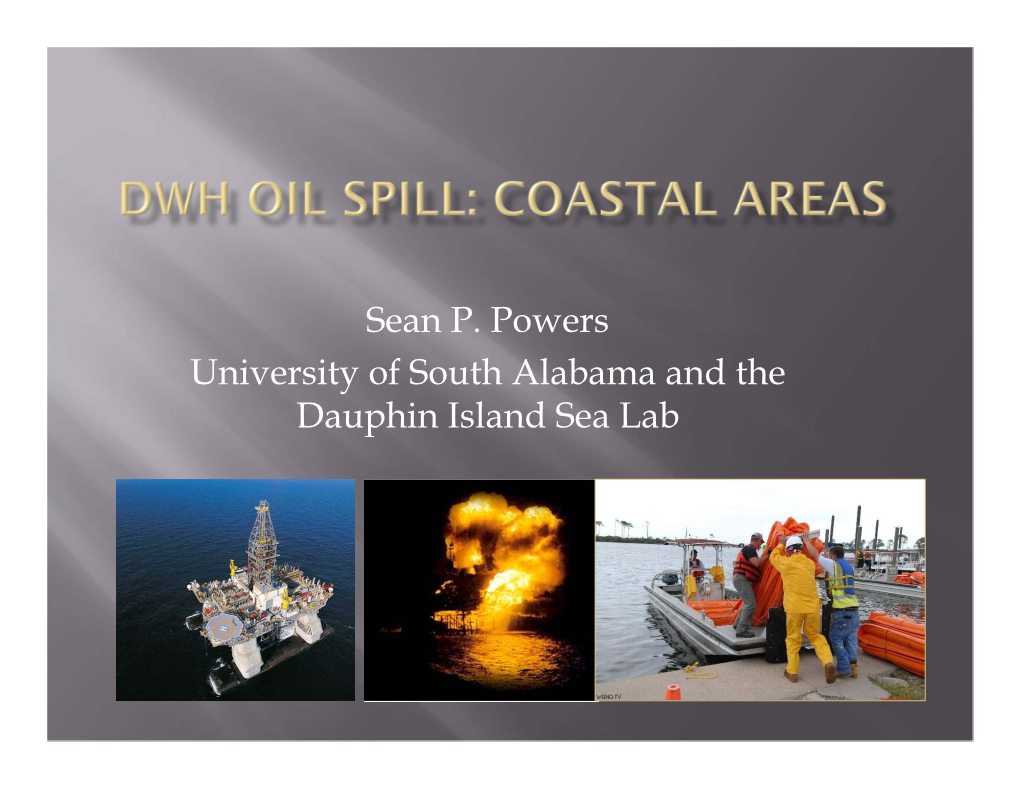 Sean P. Powers University of South Alabama and the Dauphin Island Sea Lab  NCEAS Ecotoxicology Working Group (Met Dauphin Island Sea Lab - September)