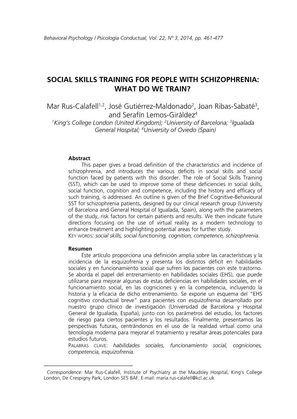 Social Skills Training for People with Schizophrenia: What Do We Train?