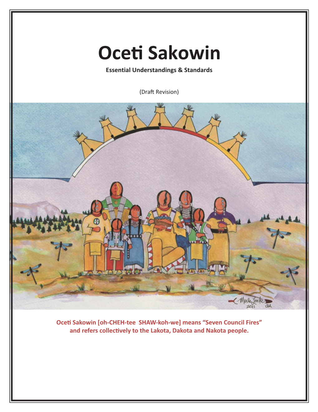 Oceti Sakowin Essential Understandings and Standards