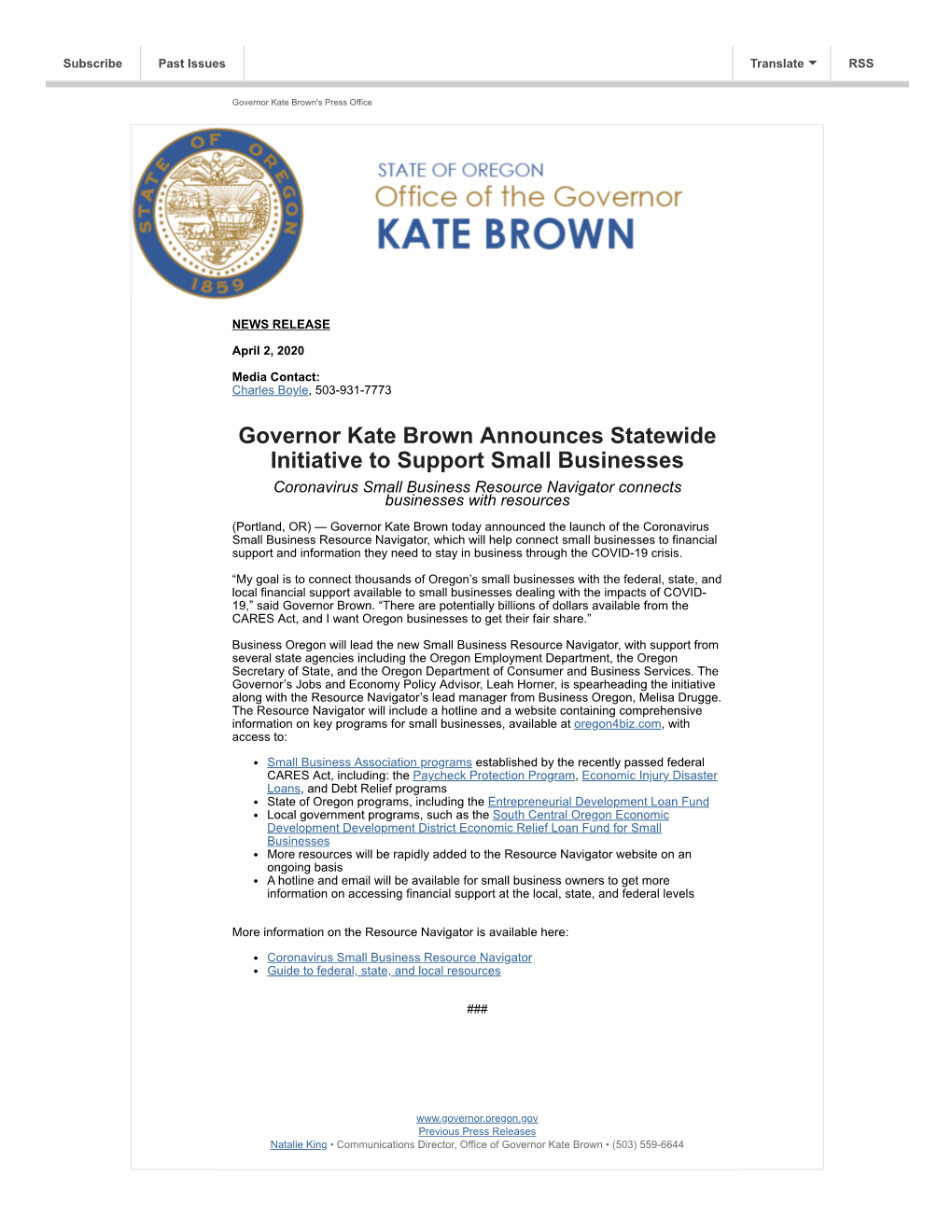 Governor Kate Brown Announces Statewide Initiative to Support Small Businesses Coronavirus Small Business Resource Navigator Connects Businesses with Resources