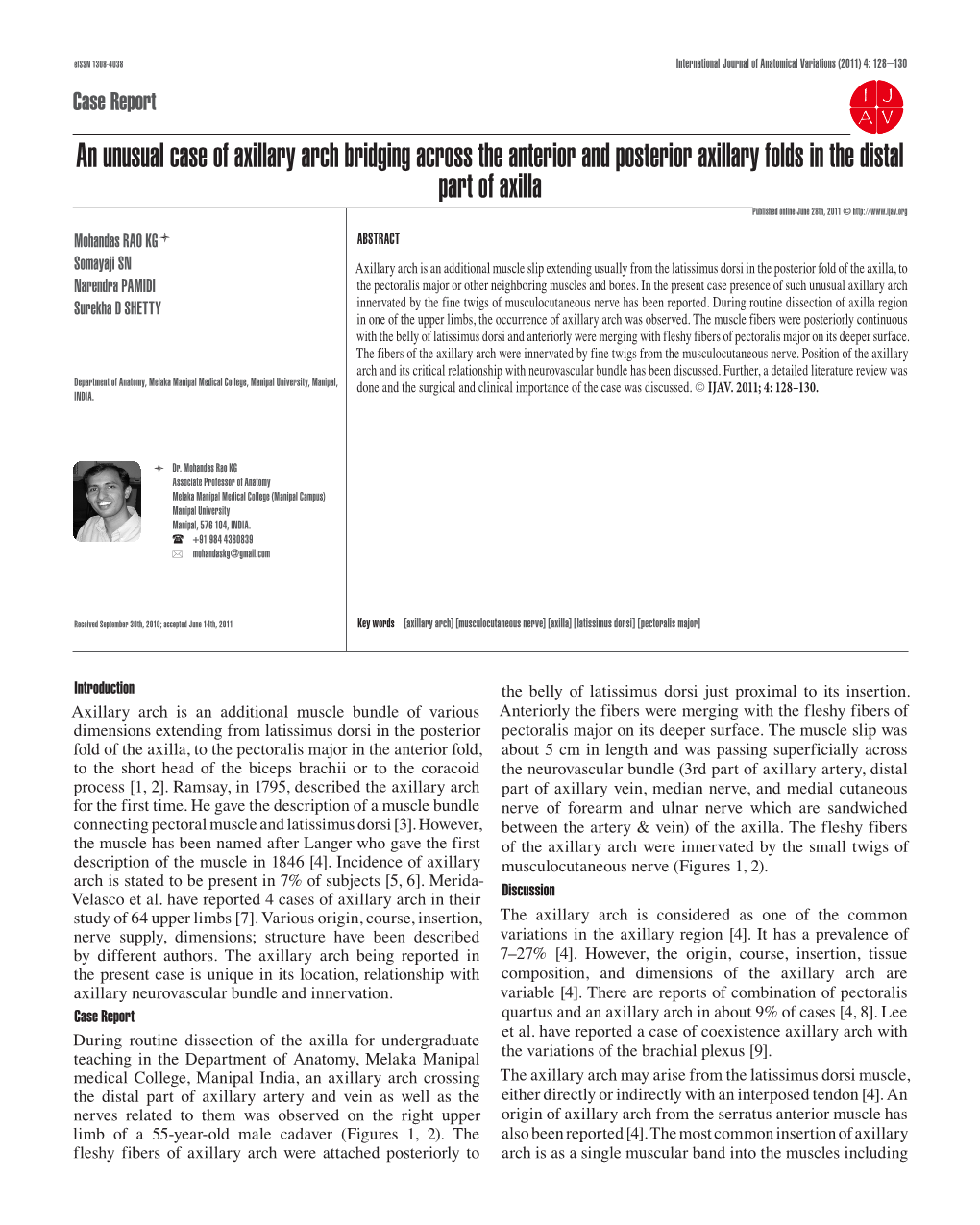 An Unusual Case of Axillary Arch Bridging Across the Anterior and Posterior Axillary Folds in the Distal Part of Axilla