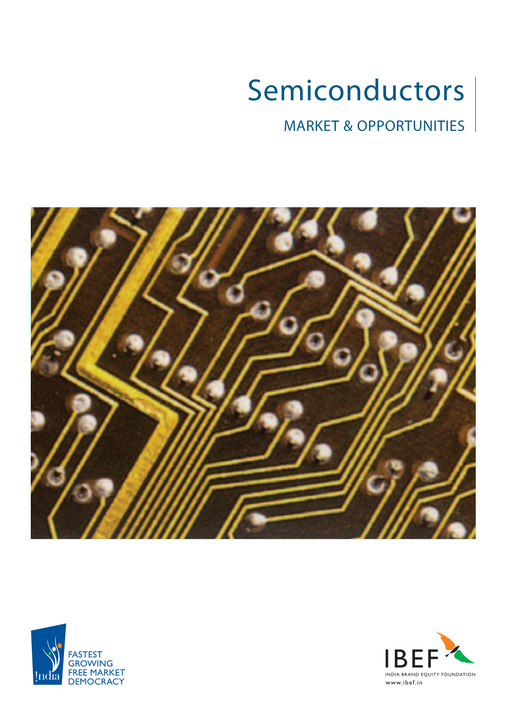 Semiconductors MARKET & OPPORTUNITIES