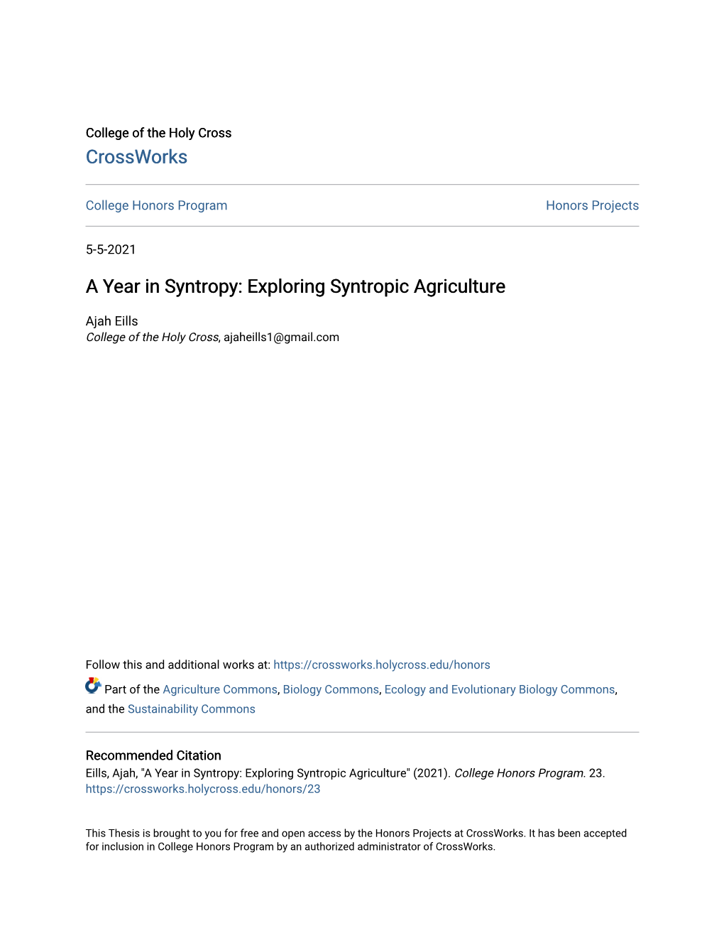 A Year in Syntropy: Exploring Syntropic Agriculture