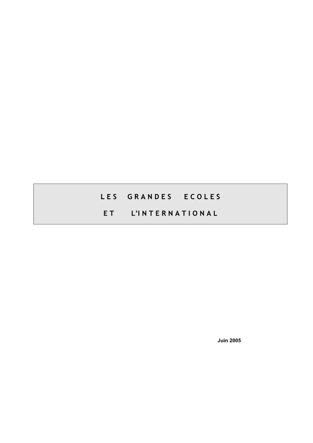 Les Grandes Ecoles & L'international