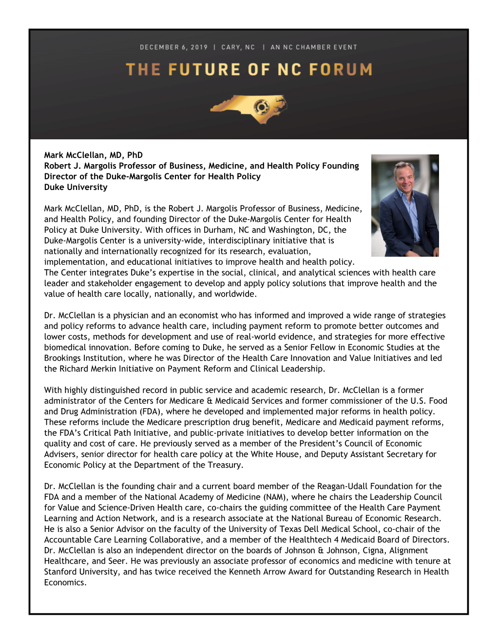 Mark Mcclellan, MD, Phd Robert J. Margolis Professor of Business, Medicine, and Health Policy Founding Director of the Duke-Marg