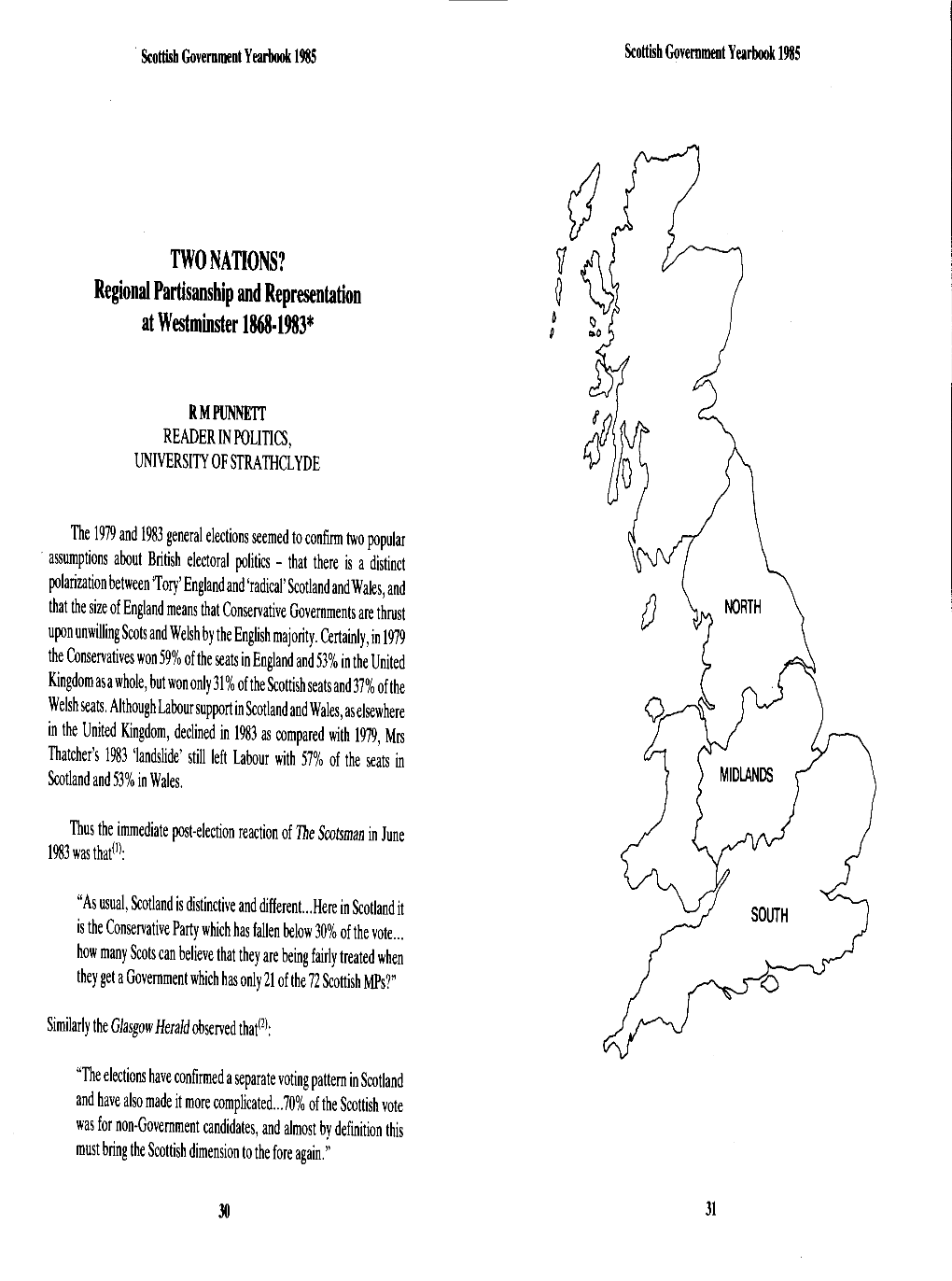 TWO NATIONS? Regional Partisanship and Representation Fj at Westminster 1868-1983* Q