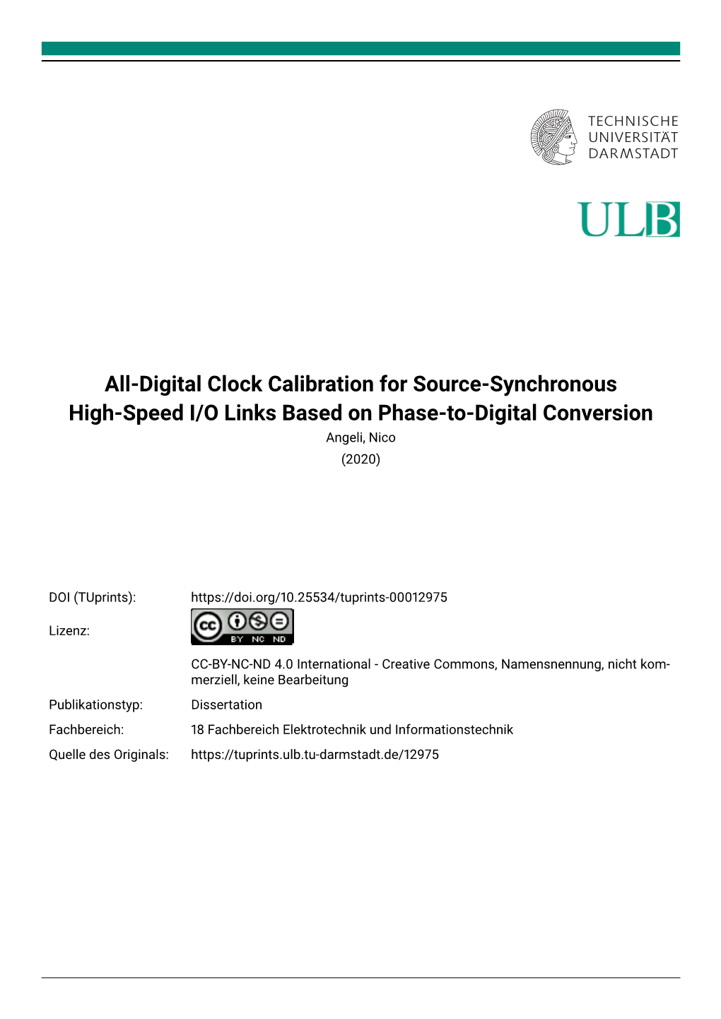 All-Digital Clock Calibration for Source-Synchronous High-Speed I/O Links Based on Phase-To-Digital Conversion Angeli, Nico (2020)