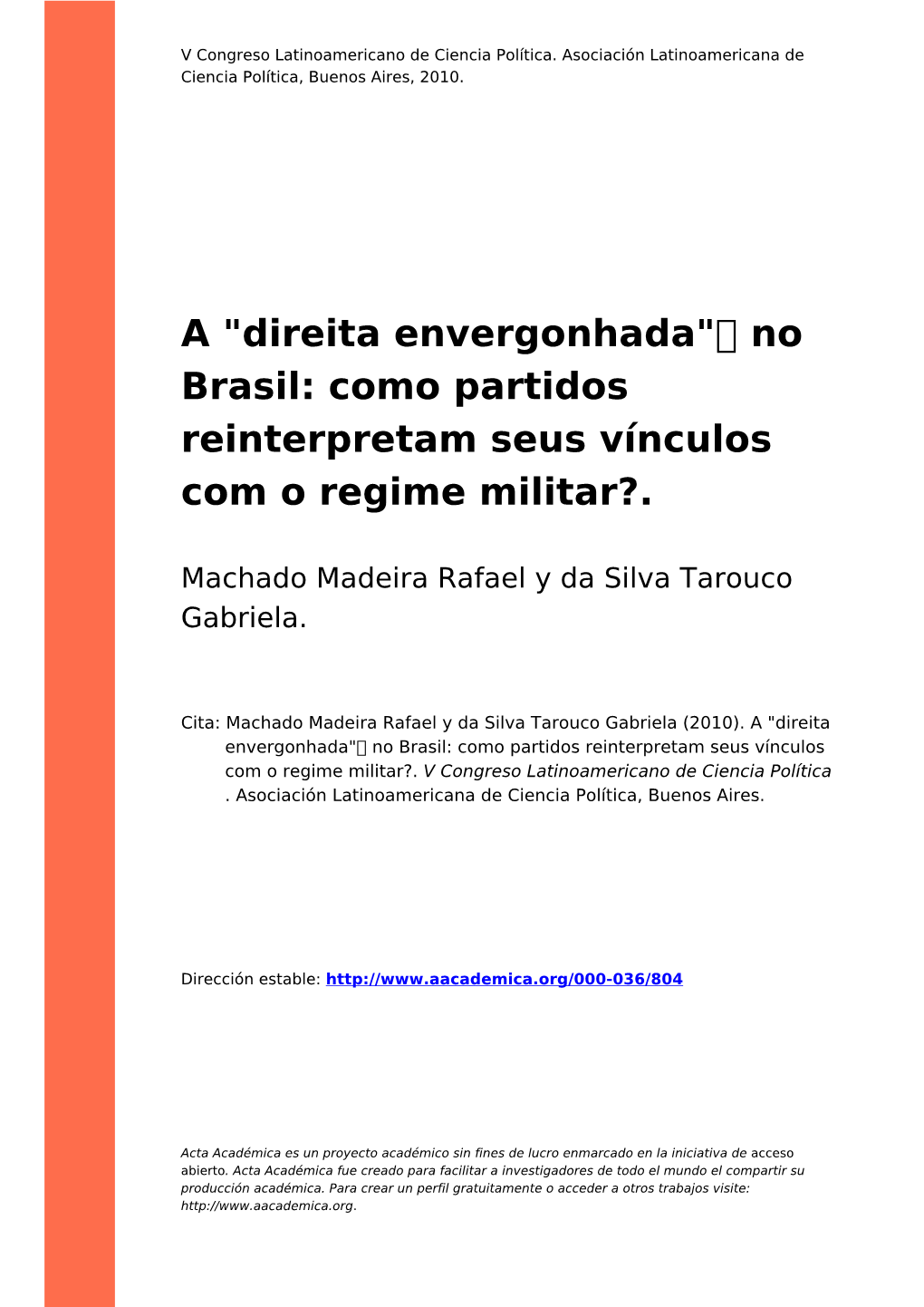 A "Direita Envergonhada" No Brasil: Como Partidos Reinterpretam Seus