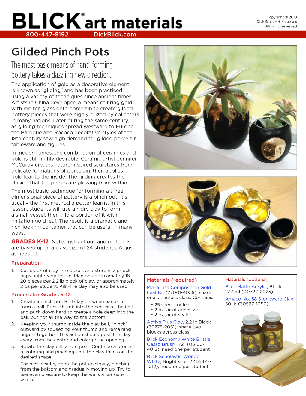 Gilded Pinch Pots the Most Basic Means of Hand-Forming Pottery Takes a Dazzling New Direction