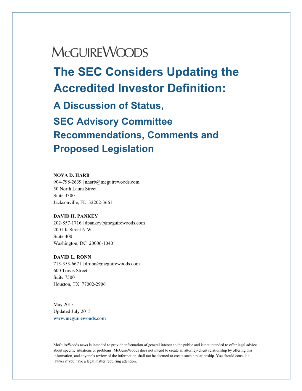 SEC Considers Updating the Accredited Investor Definition: a Discussion of Status, SEC Advisory Committee Recommendations, Comments and Proposed Legislation