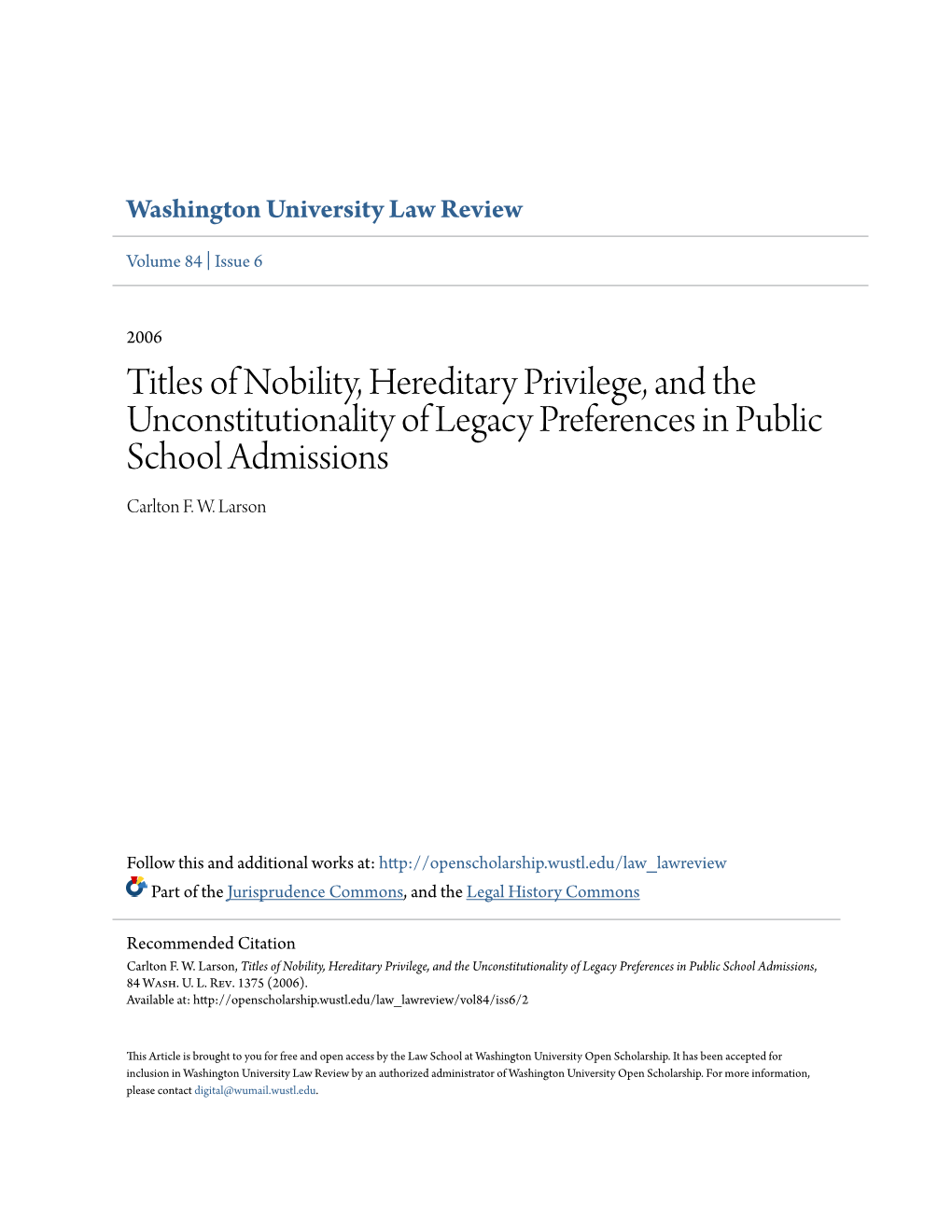 Titles of Nobility, Hereditary Privilege, and the Unconstitutionality of Legacy Preferences in Public School Admissions Carlton F
