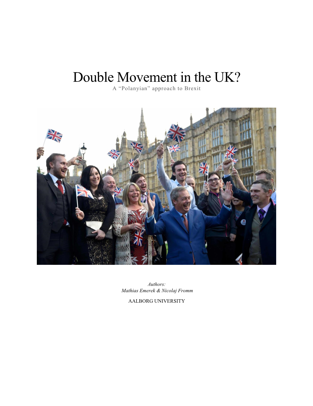 Double Movement in the UK? a “Polanyian” Approach to Brexit