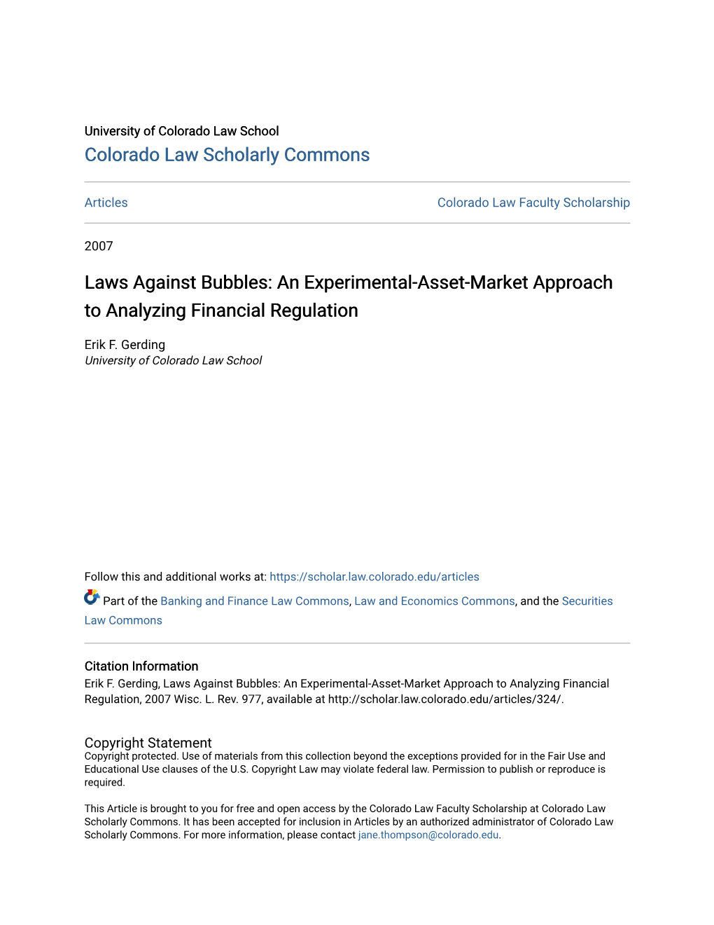 Laws Against Bubbles: an Experimental-Asset-Market Approach to Analyzing Financial Regulation