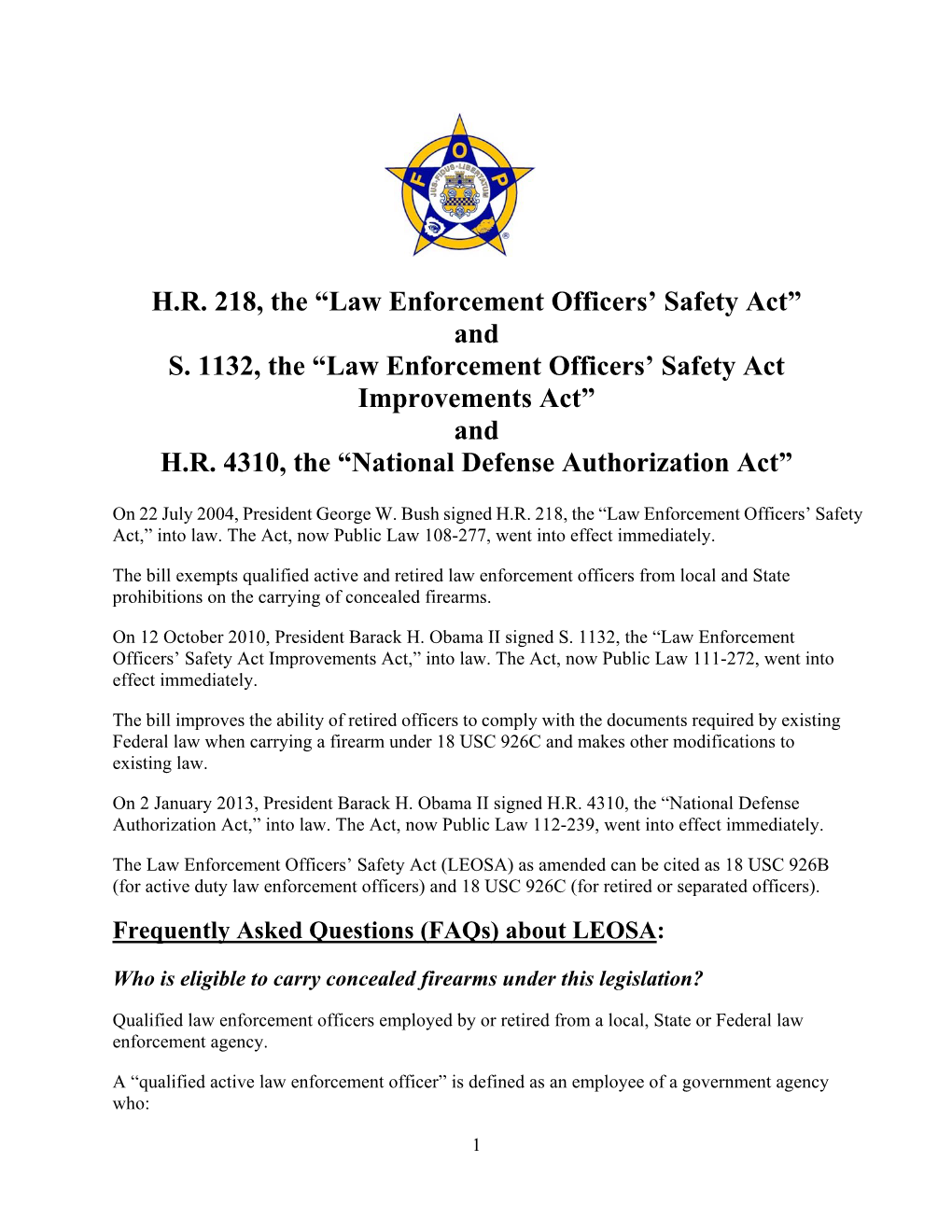 HR 218, the “Law Enforcement Officers' Safety Act” and S. 1132