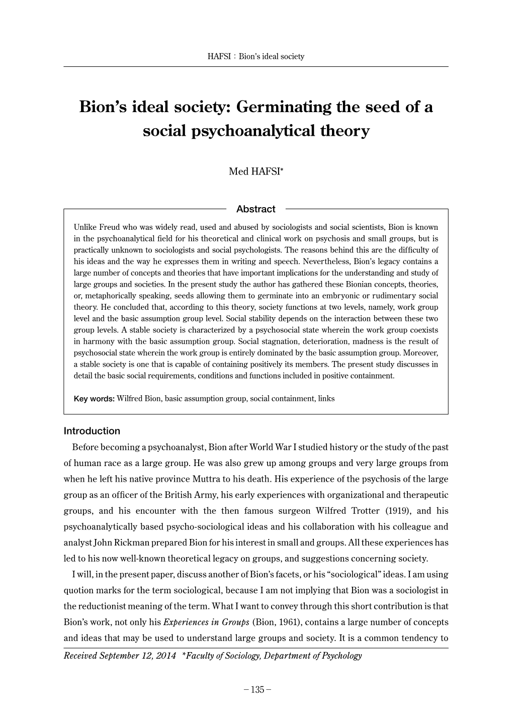 Bion's Ideal Society: Germinating the Seed of a Social Psychoanalytical