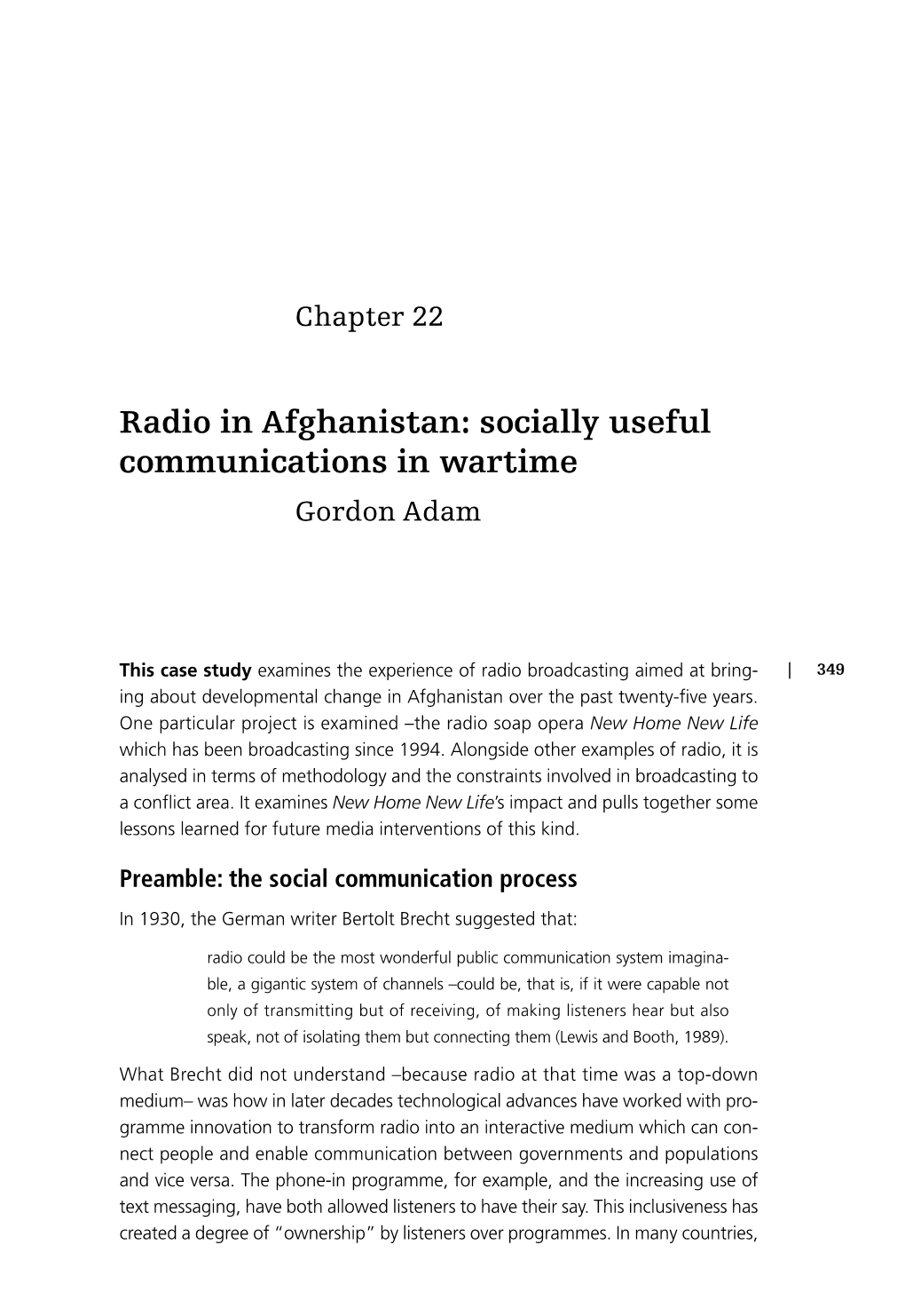 Radio in Afghanistan: Socially Useful Communications in Wartime Gordon Adam