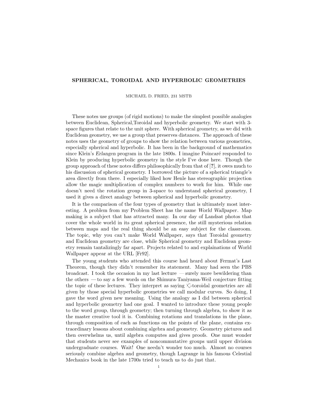 Of Rigid Motions) to Make the Simplest Possible Analogies Between Euclidean, Spherical,Toroidal and Hyperbolic Geometry