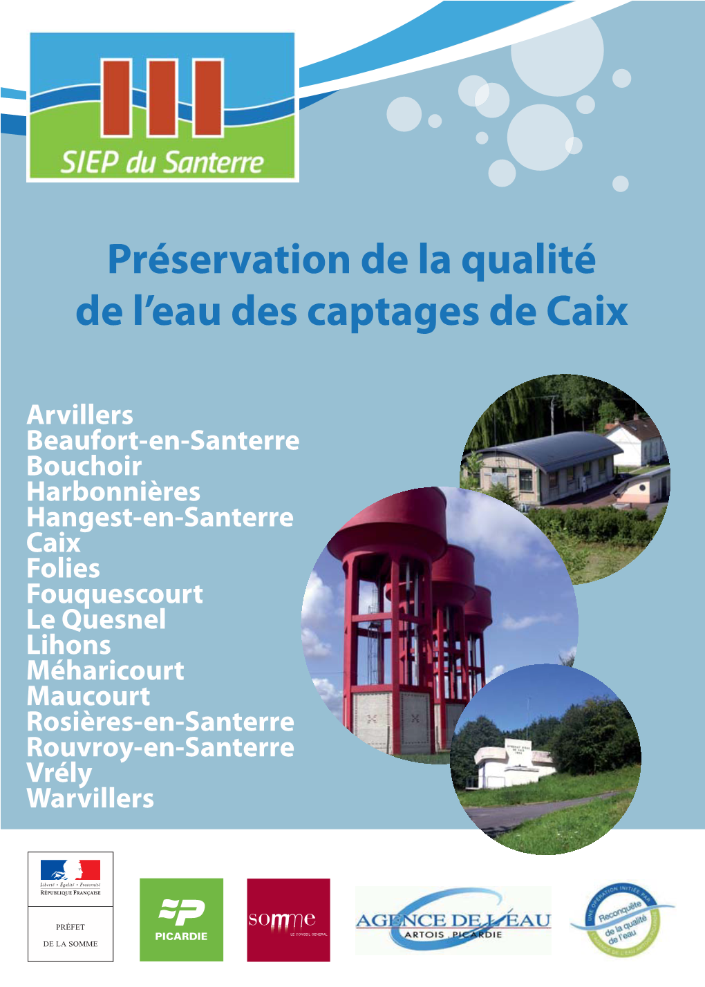 Préservation De La Qualité De L'eau Des Captages De Caix