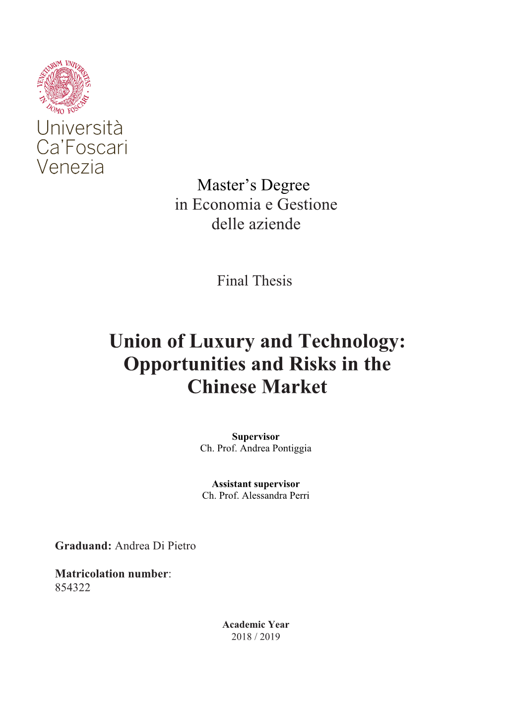 Union of Luxury and Technology: Opportunities and Risks in the Chinese Market