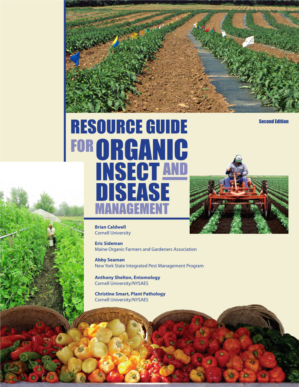 Resource Guide for Organic Insect and Disease Management