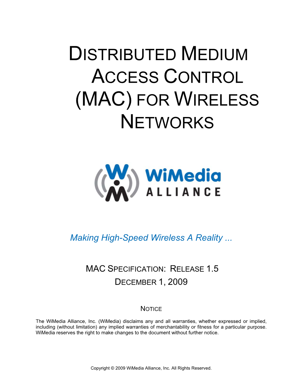 Distributed Medium Access Control (Mac) for Wireless Networks