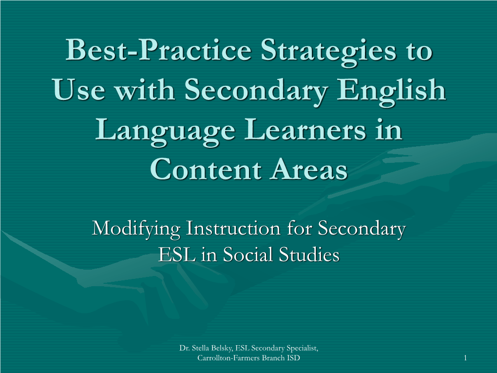 Best-Practice Strategies to Use with Secondary English Language Learners in Content Areas