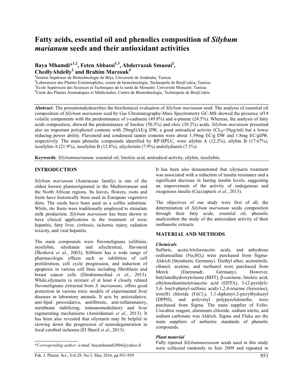 Fatty Acids, Essential Oil and Phenolics Composition of Silybum Marianum Seeds and Their Antioxidant Activities