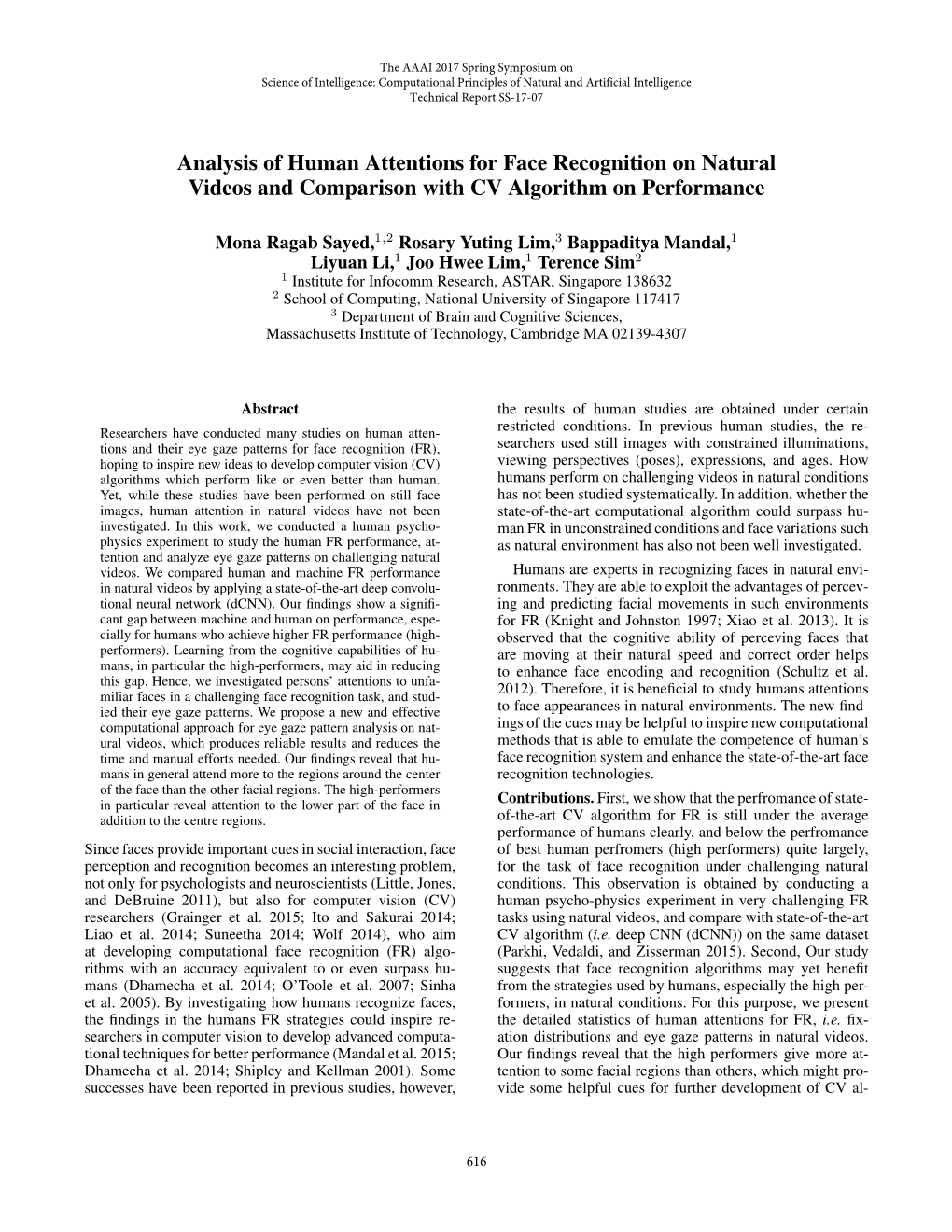 Analysis of Human Attentions for Face Recognition on Natural Videos and Comparison with CV Algorithm on Performance