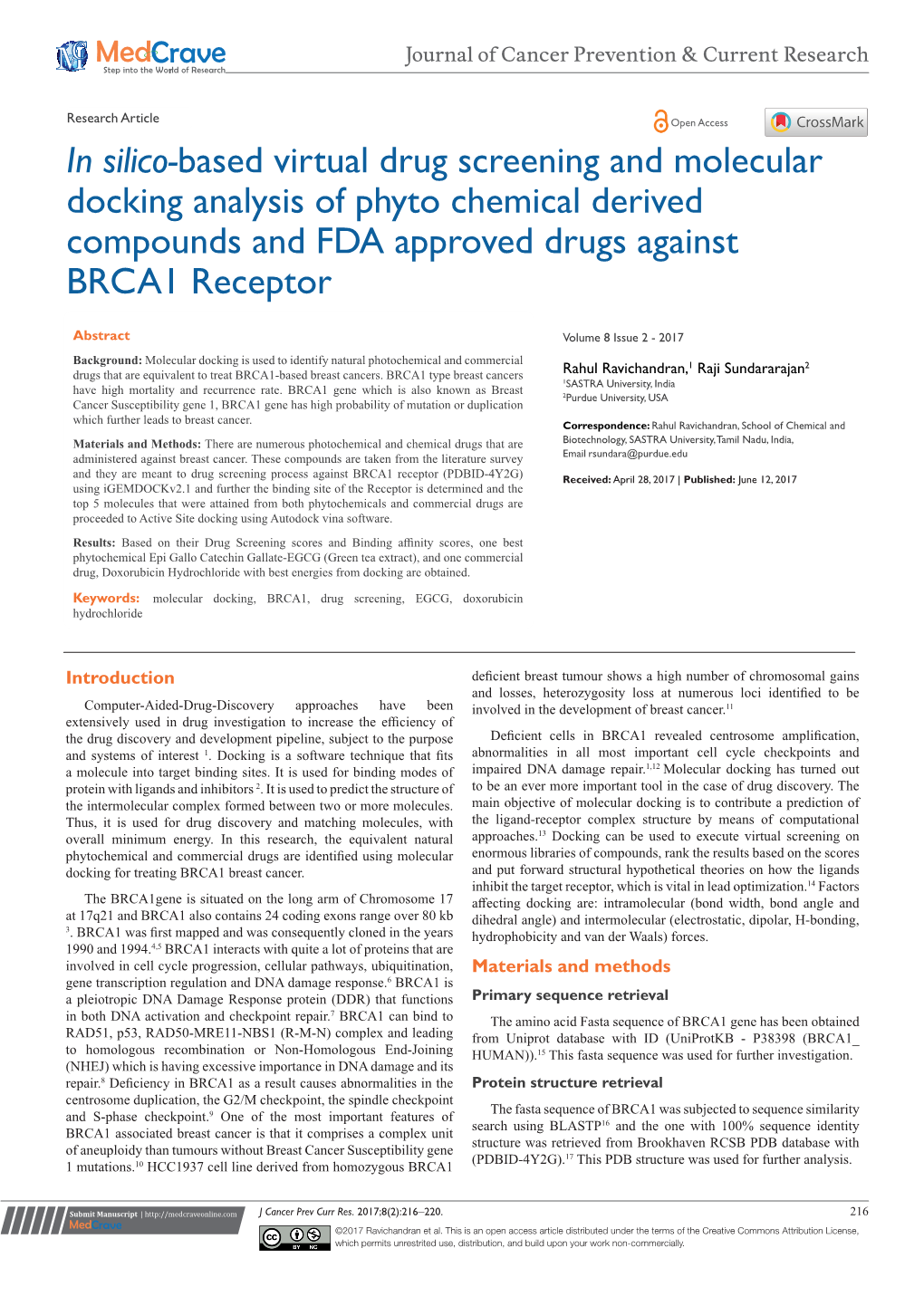 In Silico-Based Virtual Drug Screening and Molecular Docking Analysis of Phyto Chemical Derived Compounds and FDA Approved Drugs Against BRCA1 Receptor