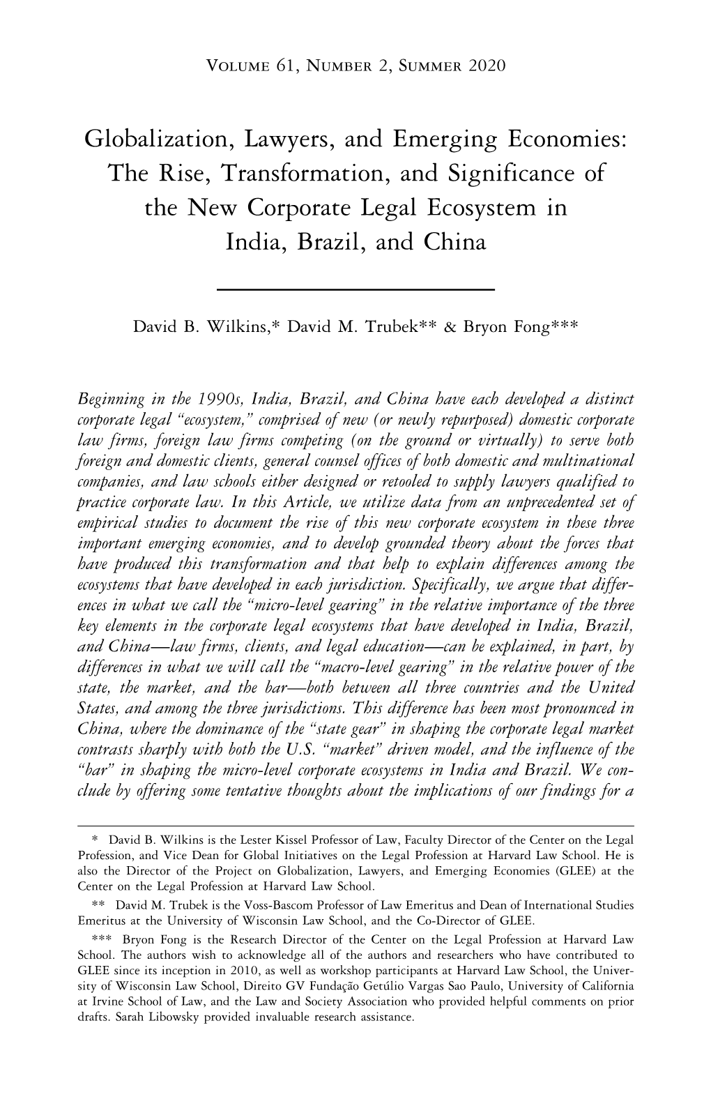 Globalization, Lawyers, and Emerging Economies: the Rise, Transformation, and Significance of the New Corporate Legal Ecosystem in India, Brazil, and China