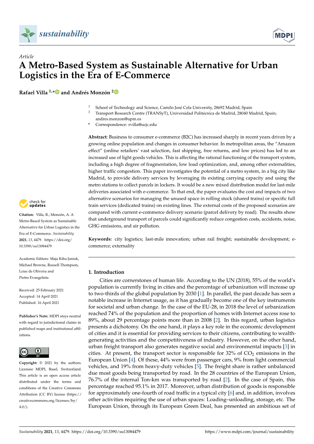 A Metro-Based System As Sustainable Alternative for Urban Logistics in the Era of E-Commerce