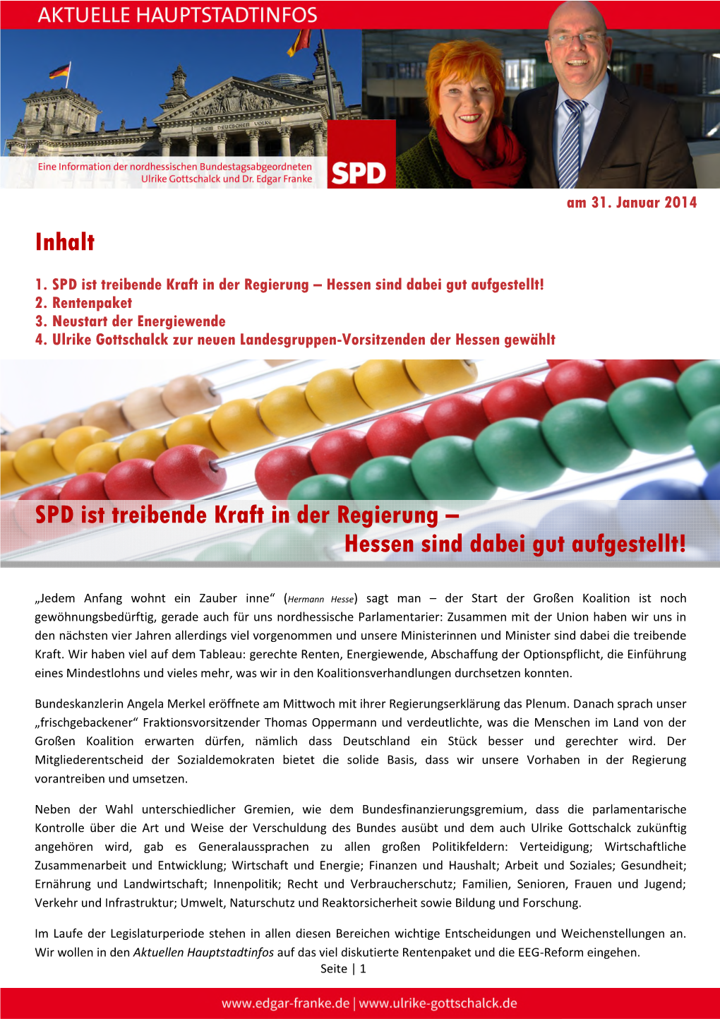 SPD Ist Treibende Kraft in Der Regier Eibende Kraft in Der Regierung