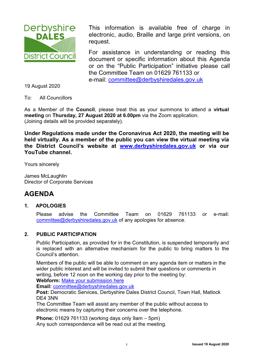 Agenda Or on the “Public Participation” Initiative Please Call the Committee Team on 01629 761133 Or E-Mail: Committee@Derbyshiredales.Gov.Uk 19 August 2020