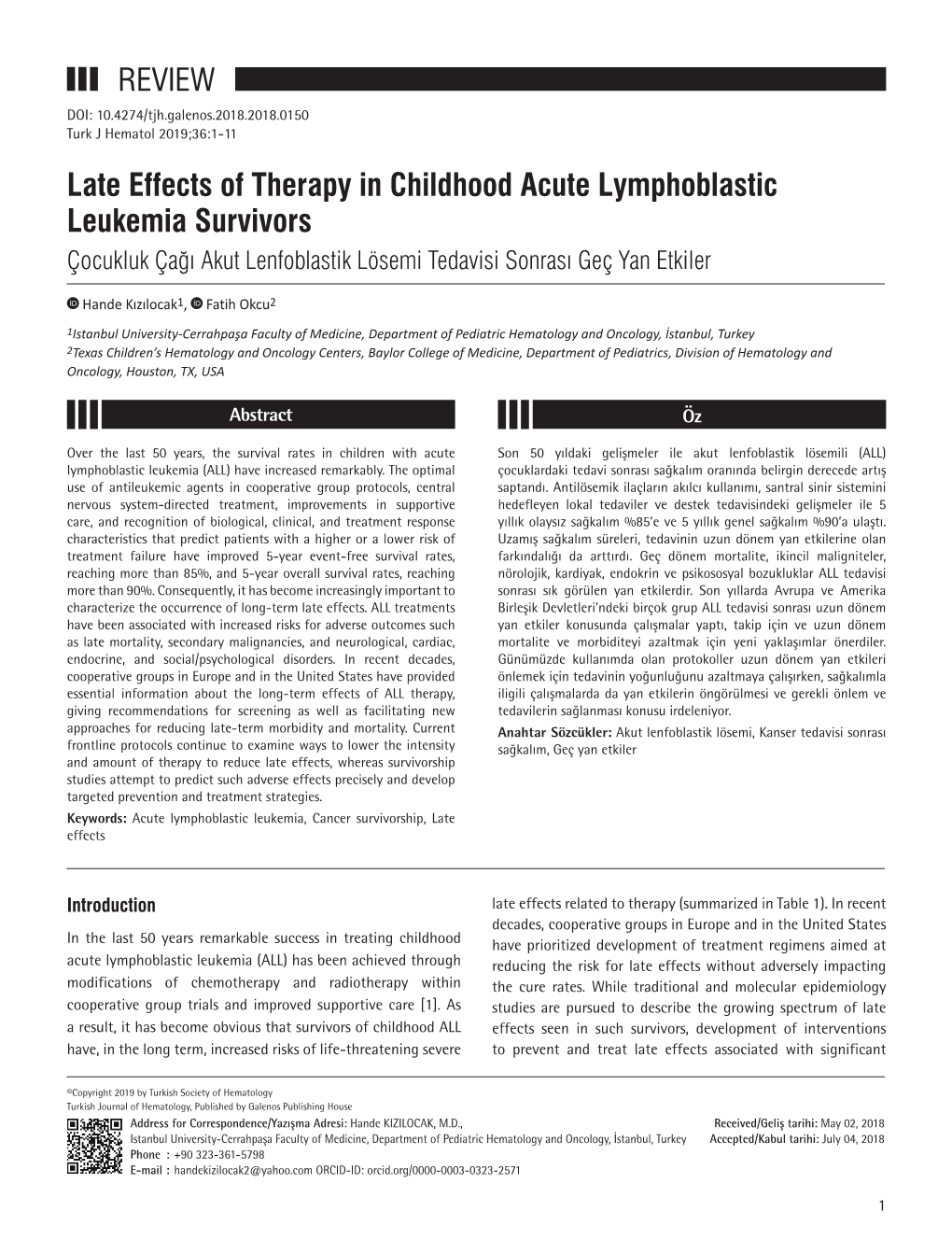 Late Effects of Therapy in Childhood Acute Lymphoblastic Leukemia Survivors REVIEW