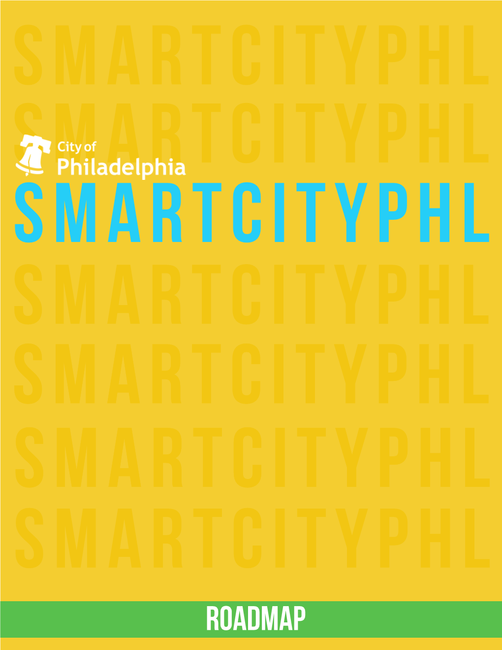 SMARTCITYPHL Roadmap