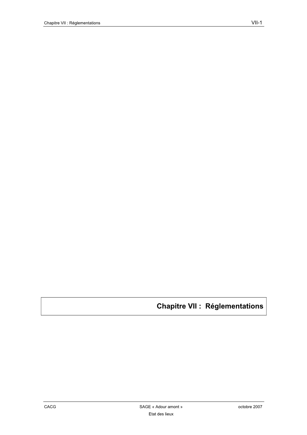 Chapitre VII : Réglementations VII-1