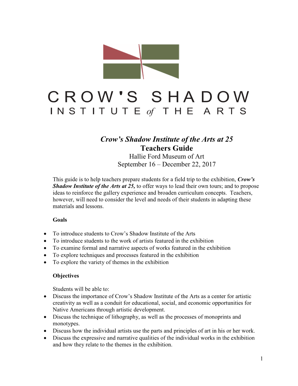 Crow's Shadow Institute of the Arts