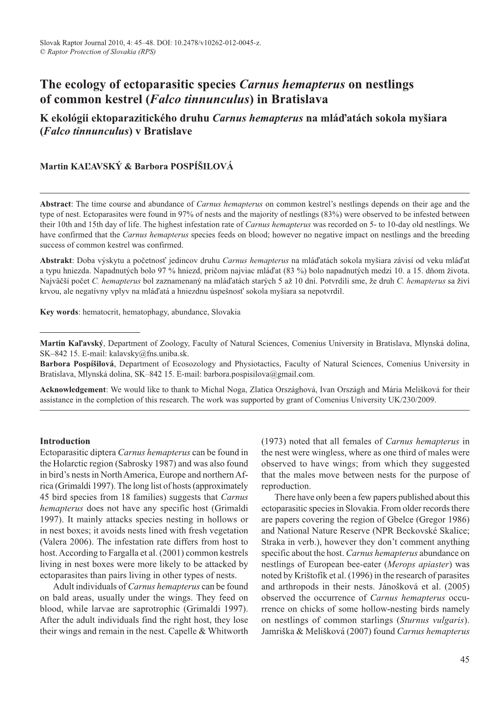 The Ecology of Ectoparasitic Species Carnus Hemapterus on Nestlings Of