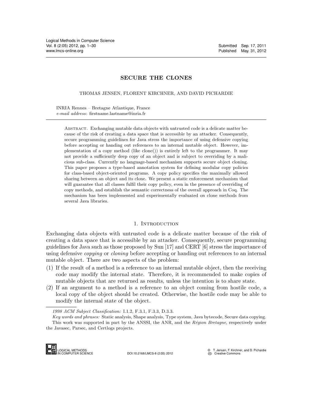 SECURE the CLONES 1. Introduction Exchanging Data Objects with Untrusted Code Is a Delicate Matter Because of the Risk of Creati