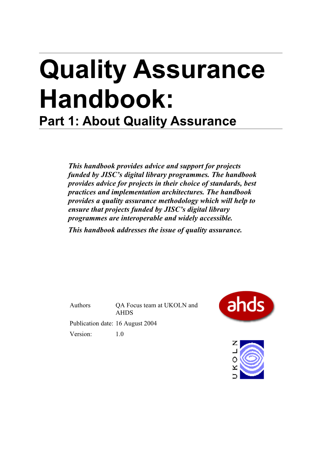 Quality Assurance Handbook: About Quality Assurance