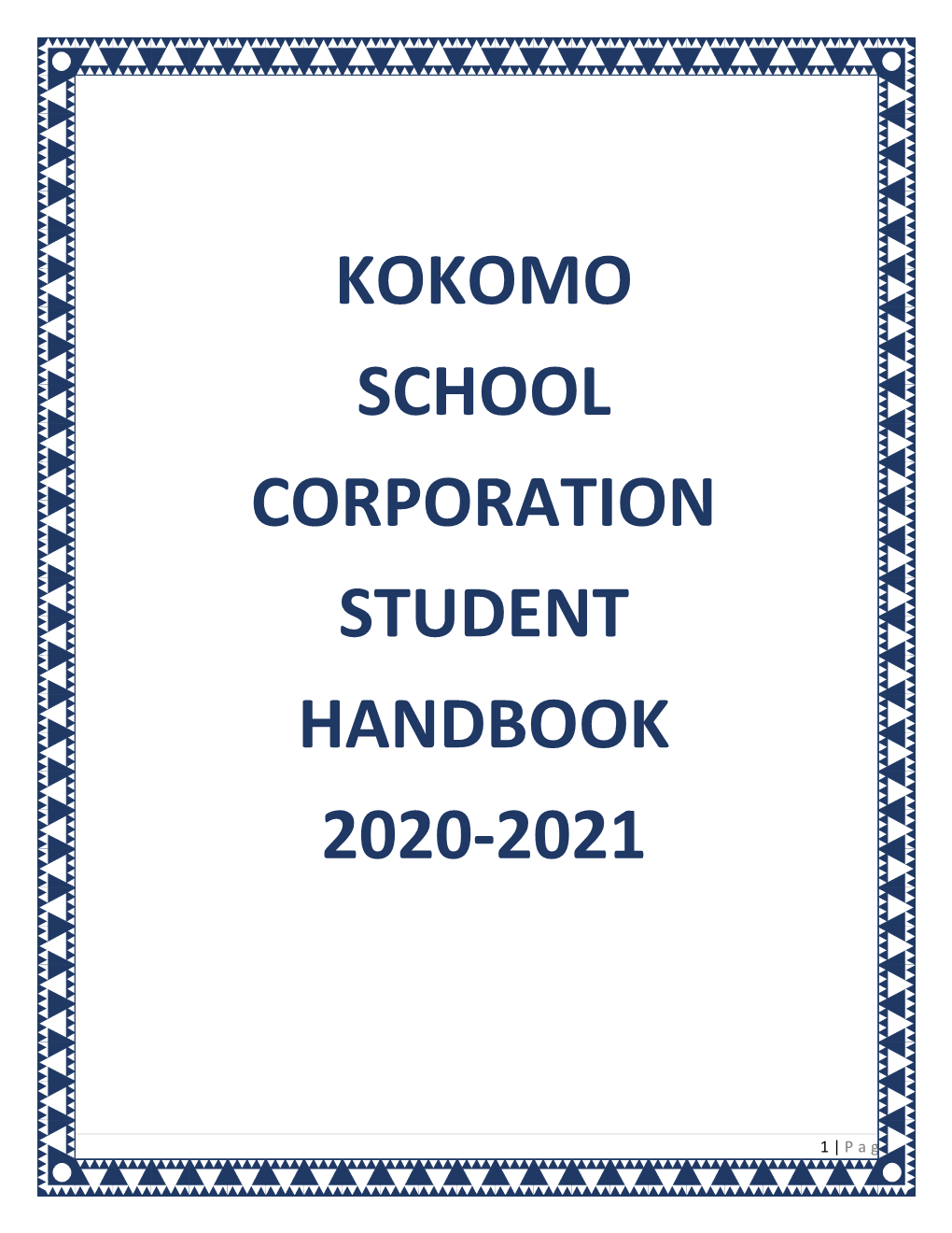 Kokomo School Corporation Student Handbook 2020-2021