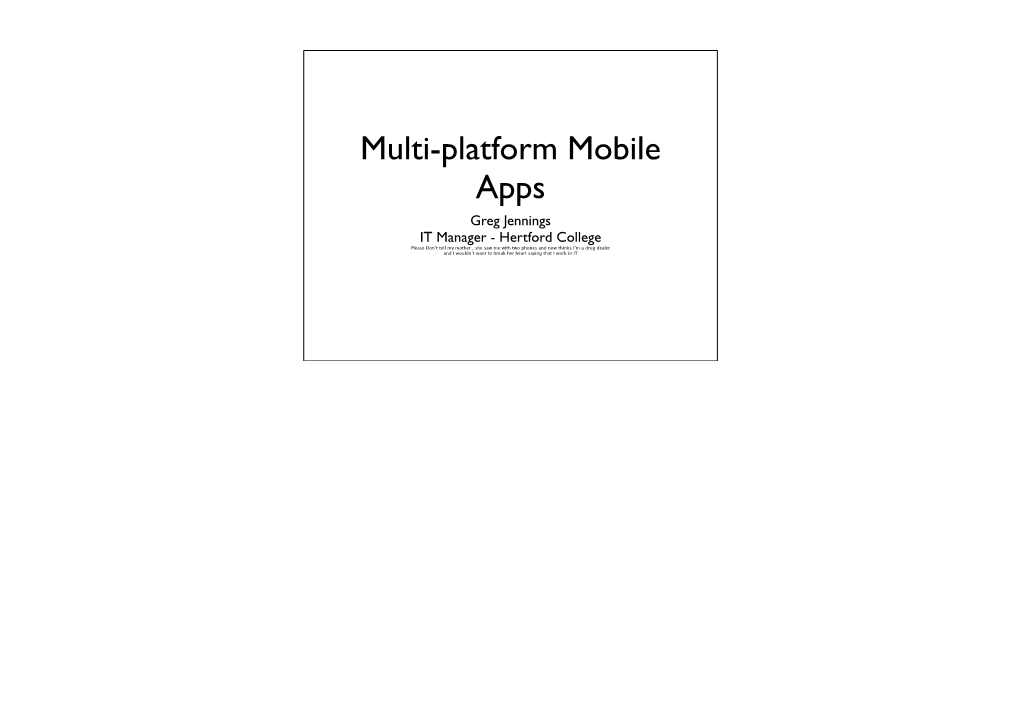 Multi-Platform Mobile Apps