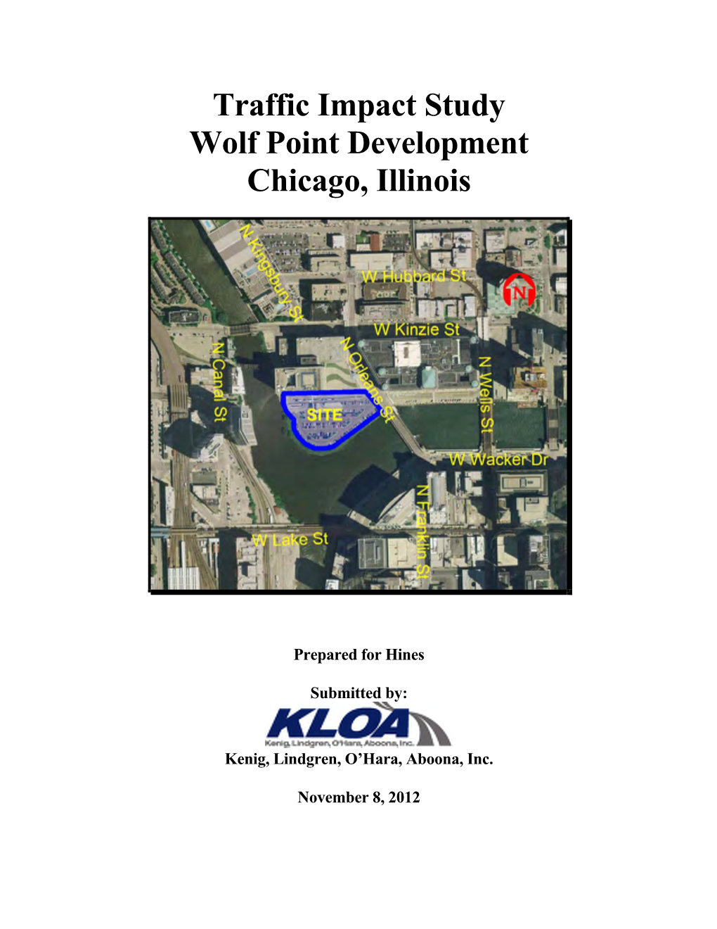 Traffic Impact Study Wolf Point Development Chicago, Illinois