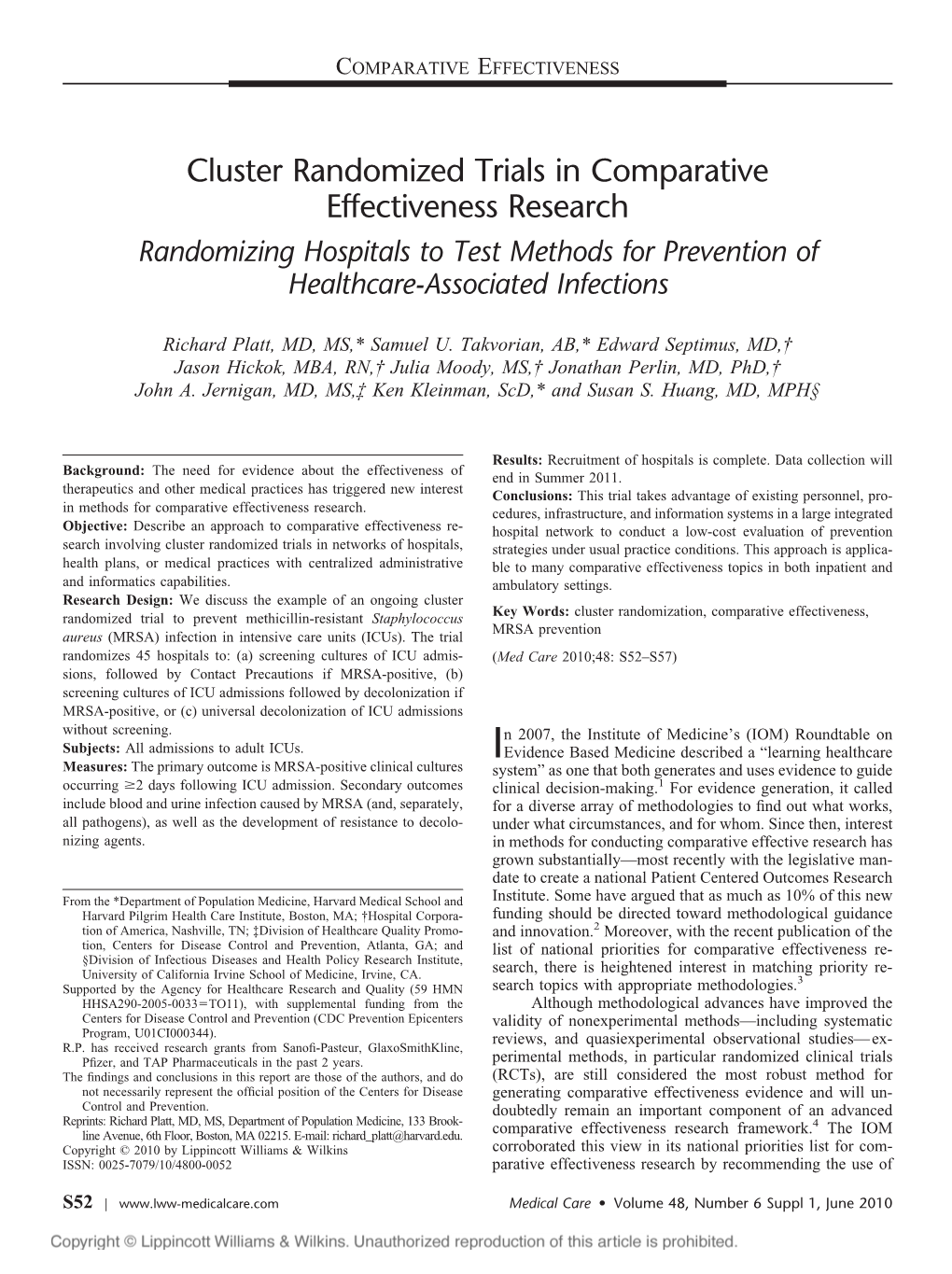 Cluster Randomized Trials in Comparative Effectiveness Research Randomizing Hospitals to Test Methods for Prevention of Healthcare-Associated Infections