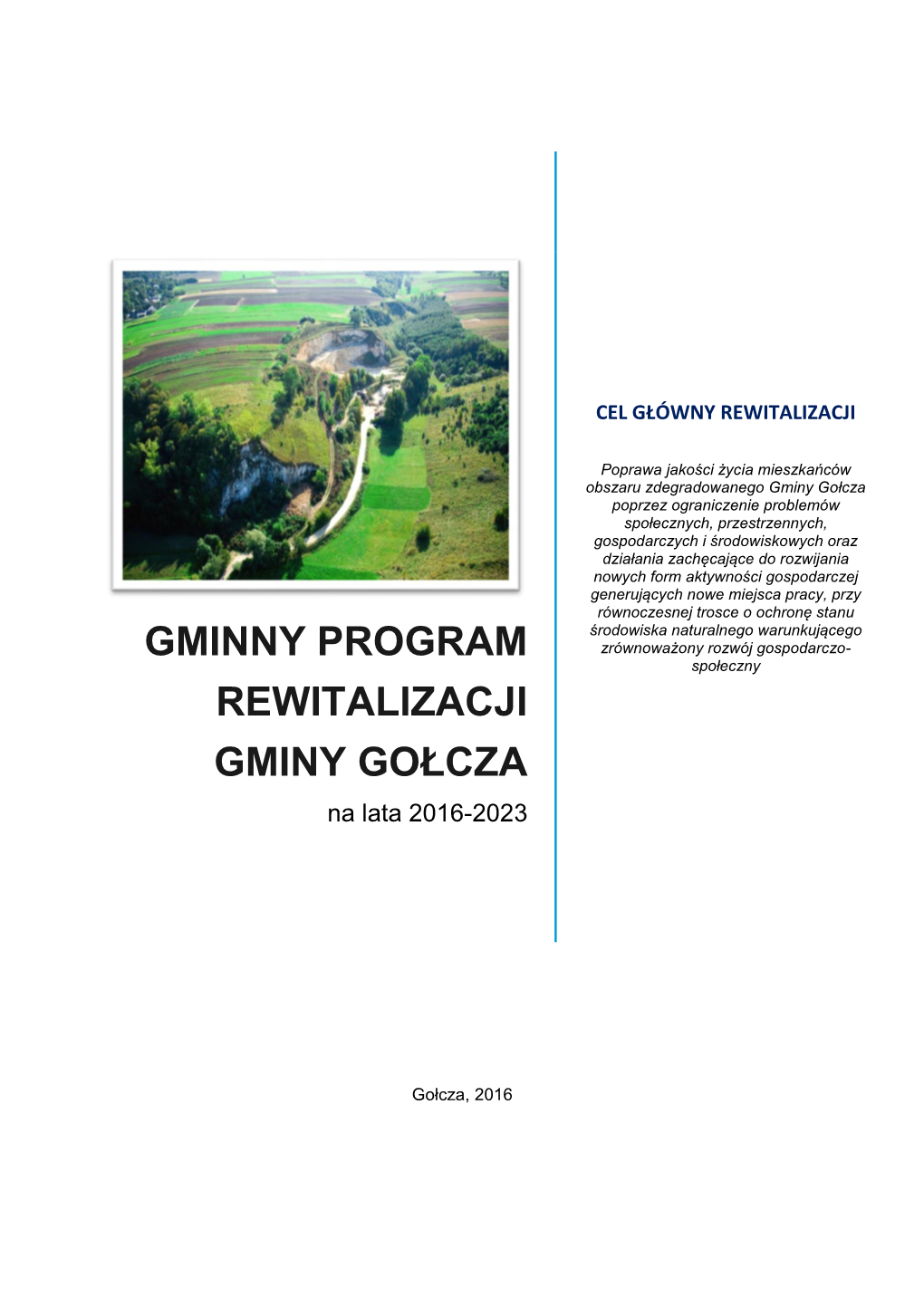 GMINNY Program Rewitalizacji Gminy Gołcza