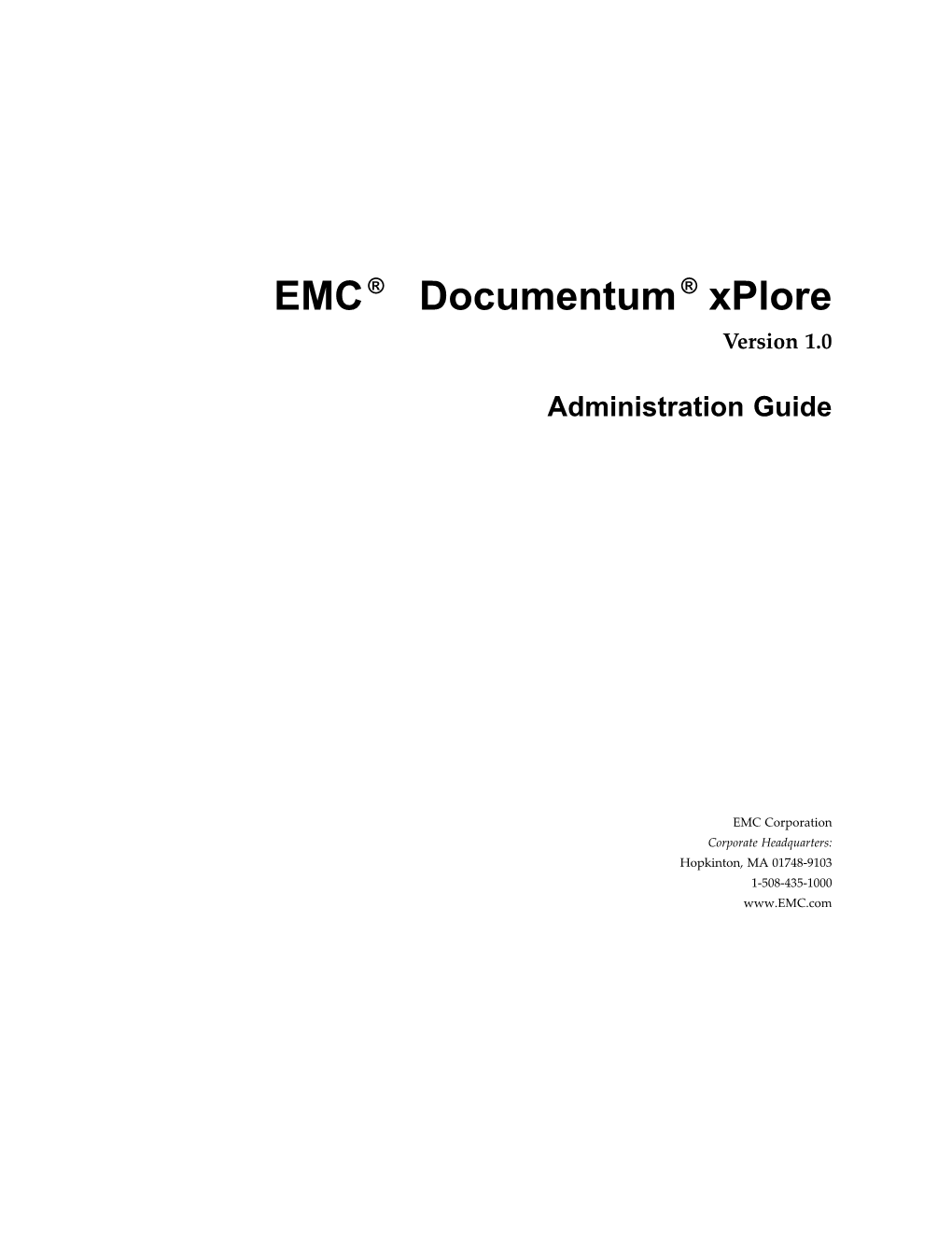 Documentum Xplore Administration Guide