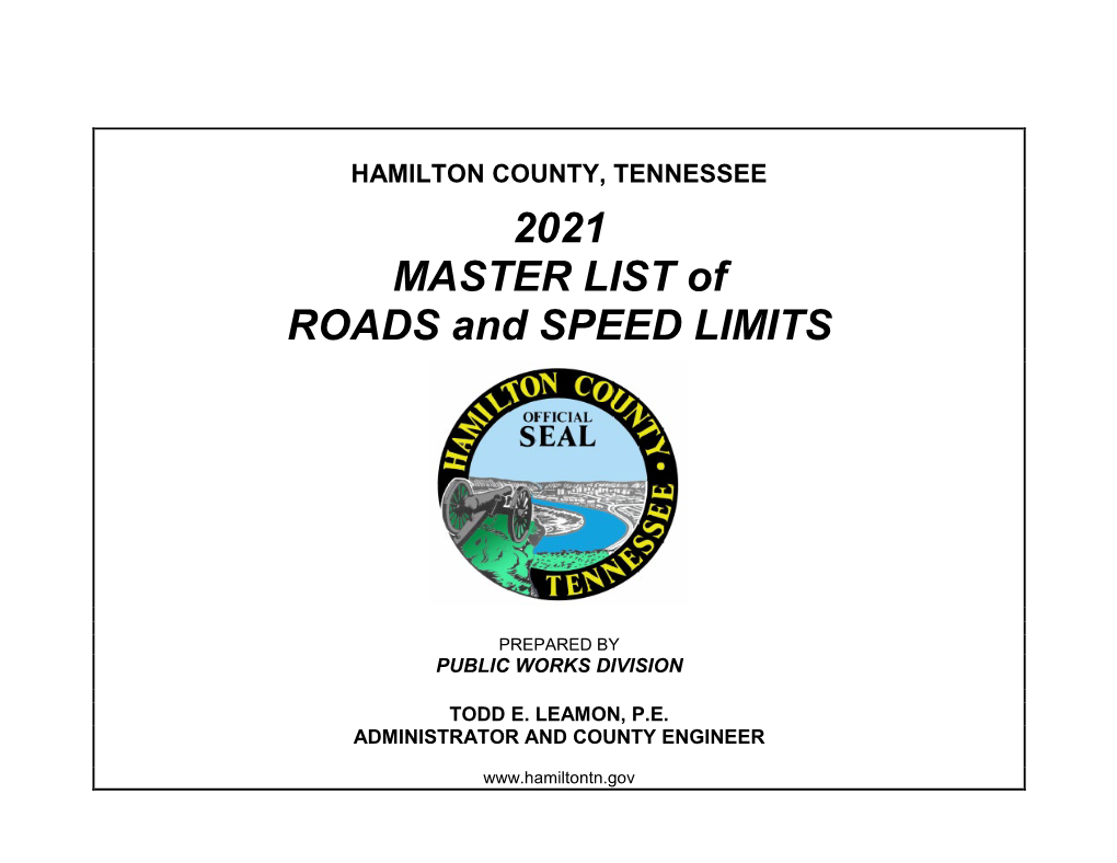 MASTER LIST of ROADS and SPEED LIMITS