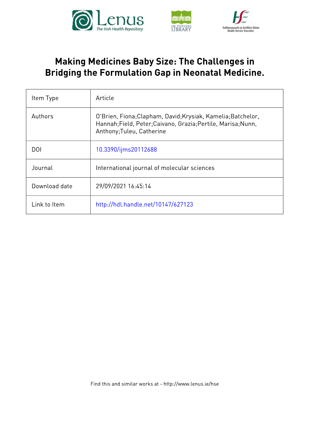 The Challenges in Bridging the Formulation Gap in Neonatal Medicine