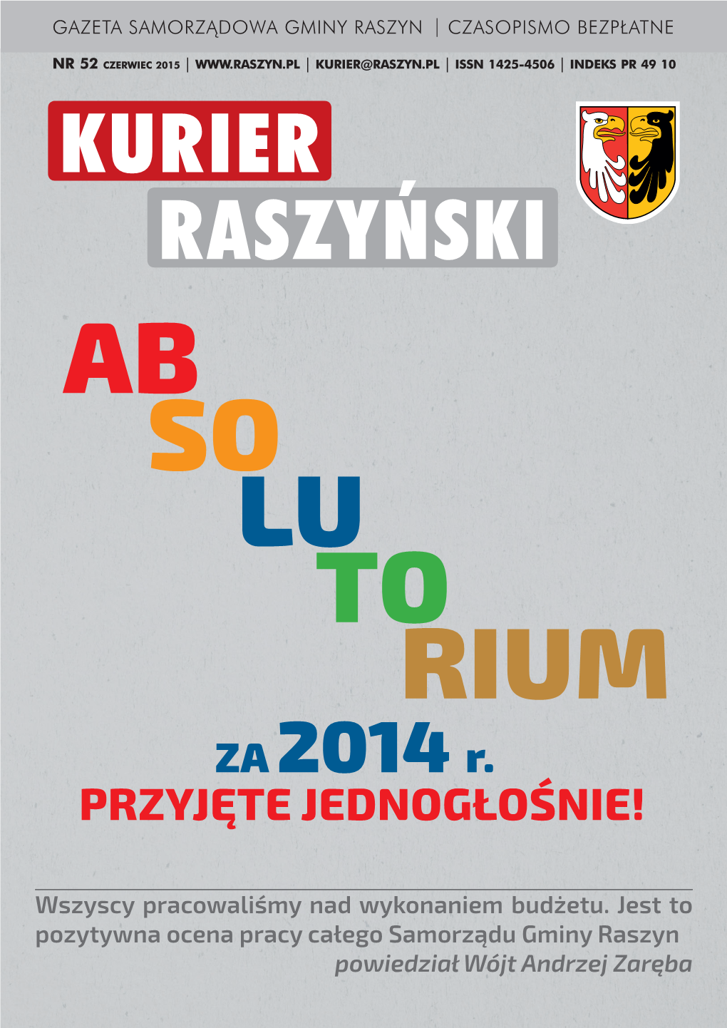 KURIER RASZYŃSKI AB SO LU to RIUM ZA 2014 R